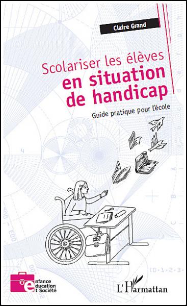Scolariser les élèves en situation de handicap